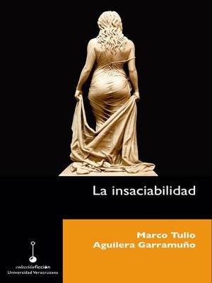 cover image of La insaciabilidad